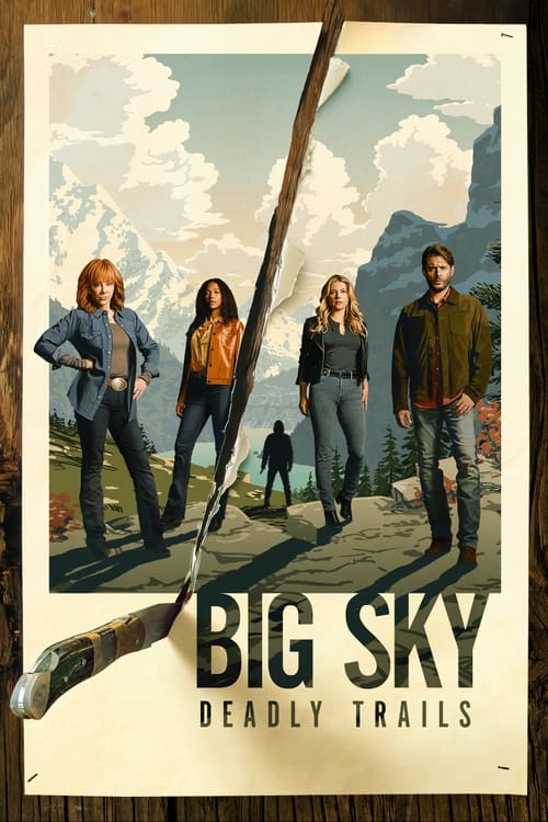 Big Sky : 2.Sezon 17.Bölüm