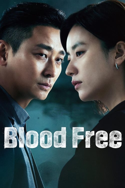Blood Free : 1.Sezon 8.Bölüm
