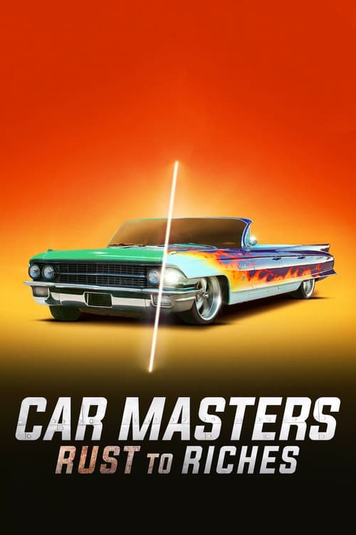 Car Masters Rust to Riches : 6.Sezon 8.Bölüm