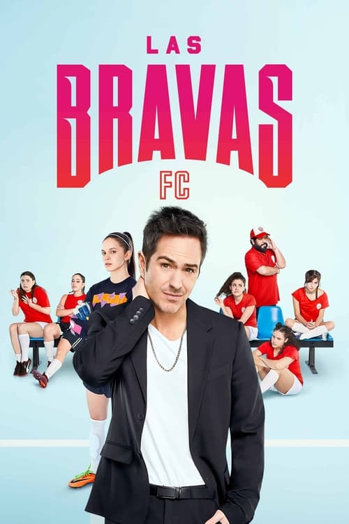 Las Bravas FC : 2.Sezon 5.Bölüm