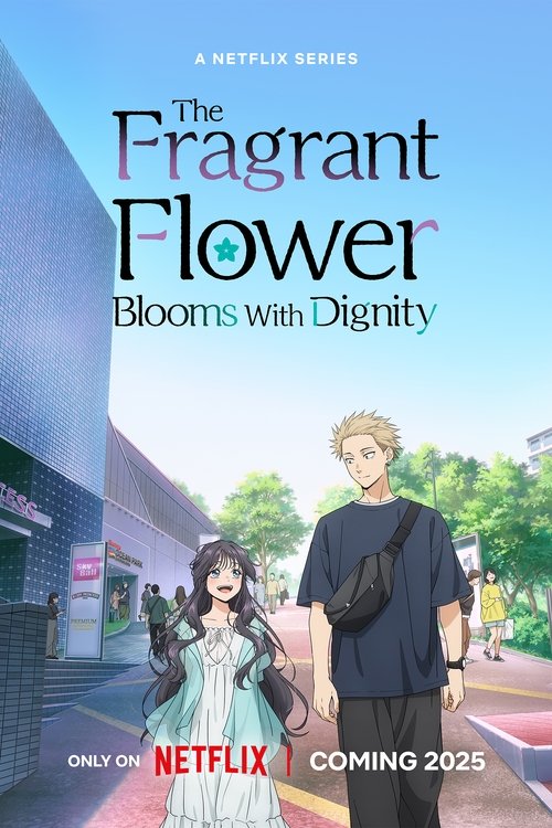 The Fragrant Flower Blooms with Dignity : 1.Sezon 2.Bölüm